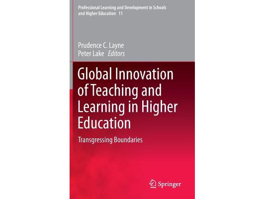 Global Innovation of Teaching and Learning in Higher Education: Transgressing Boundaries