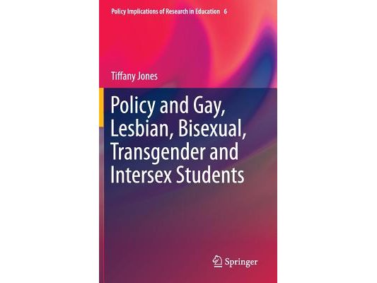 Policy and Gay, Lesbian, Bisexual, Transgender and Intersex Students