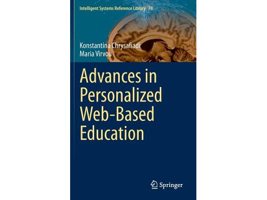 Advances in Personalized Web-Based Education