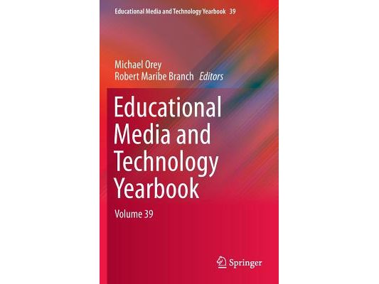 Educational Media and Technology Yearbook: Volume 39