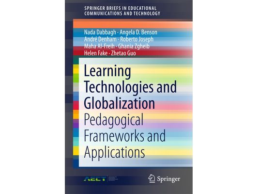 Learning Technologies and Globalization: Pedagogical Frameworks and Applications