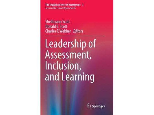 Leadership of Assessment, Inclusion, and Learning