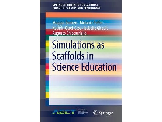 Simulations as Scaffolds in Science Education