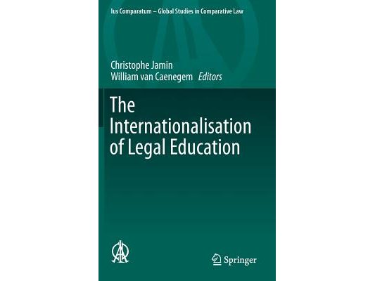 The Internationalisation of Legal Education