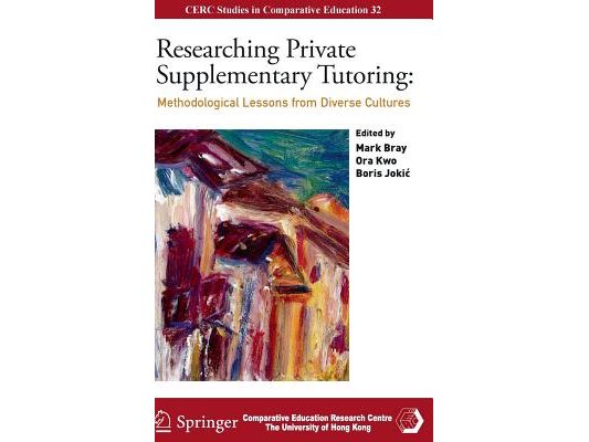 Researching Private Supplementary Tutoring: Methodological Lessons from Diverse Cultures