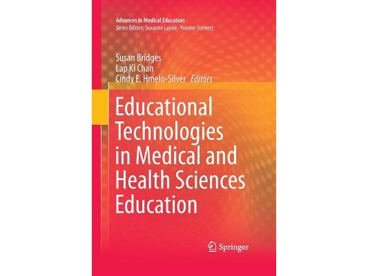 Educational Technologies in Medical and Health Sciences Education