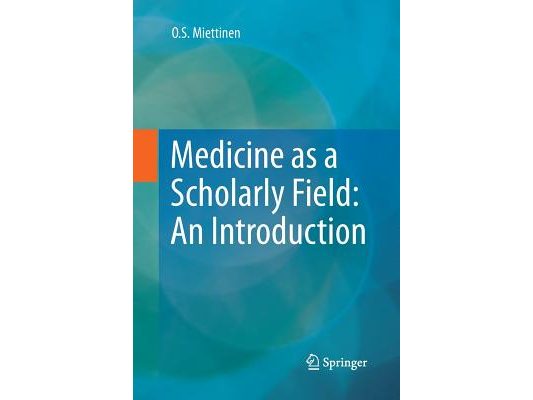 Medicine as a Scholarly Field: An Introduction