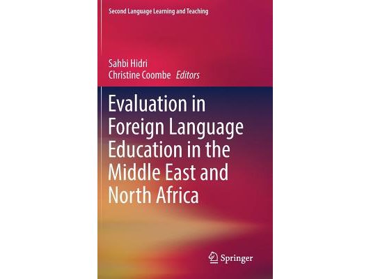 Evaluation in Foreign Language Education in the Middle East and North Africa