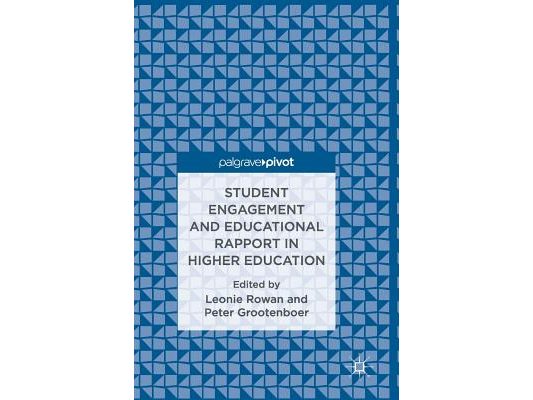 Student Engagement and Educational Rapport in Higher Education