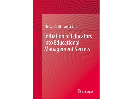 Initiation of Educators Into Educational Management Secrets
