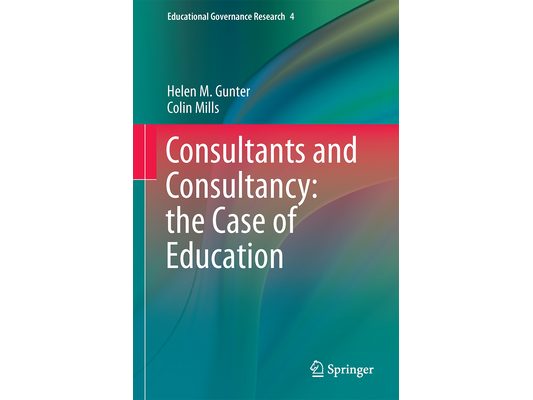Consultants and Consultancy: The Case of Education