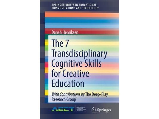 The 7 Transdisciplinary Cognitive Skills for Creative Education