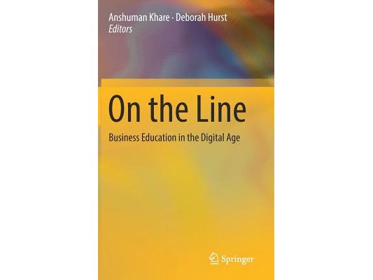 On the Line: Business Education in the Digital Age