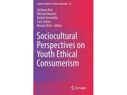 Sociocultural Perspectives on Youth Ethical Consumerism