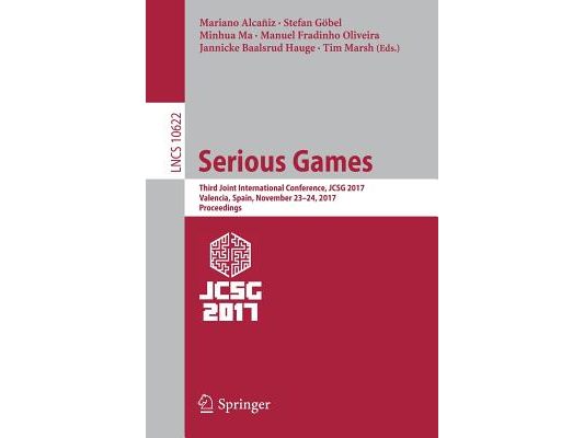 Serious Games: Third Joint International Conference, Jcsg 2017, Valencia, Spain, November 23-24, 2017, Proceedings