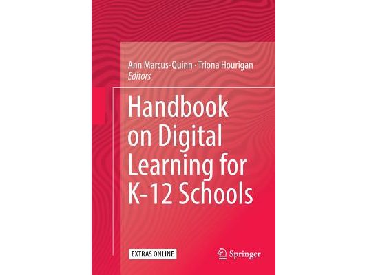 Handbook on Digital Learning for K-12 Schools
