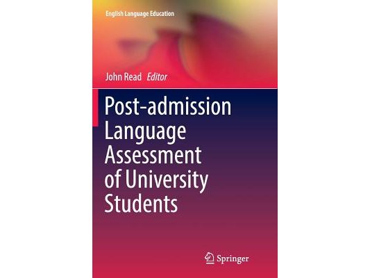 Post-Admission Language Assessment of University Students
