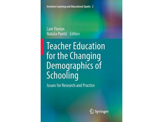 Teacher Education for the Changing Demographics of Schooling: Issues for Research and Practice