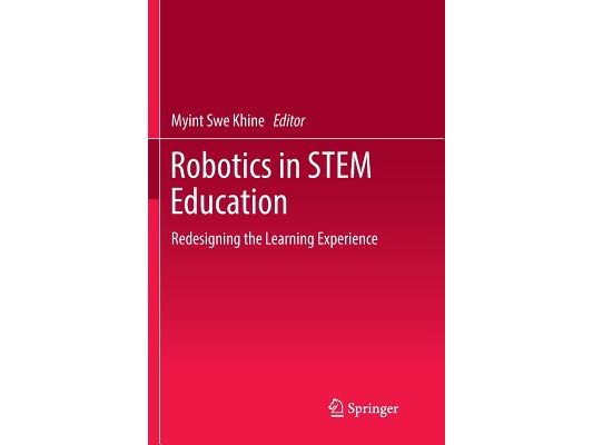 Robotics in Stem Education: Redesigning the Learning Experience
