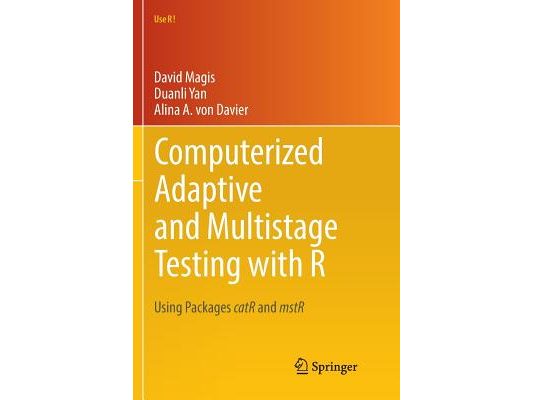 Computerized Adaptive and Multistage Testing with R: Using Packages Catr and Mstr