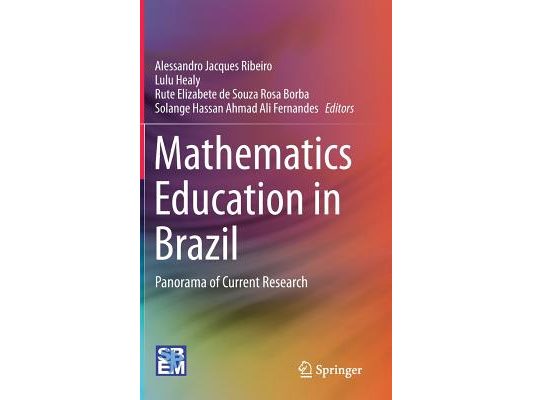 Mathematics Education in Brazil: Panorama of Current Research