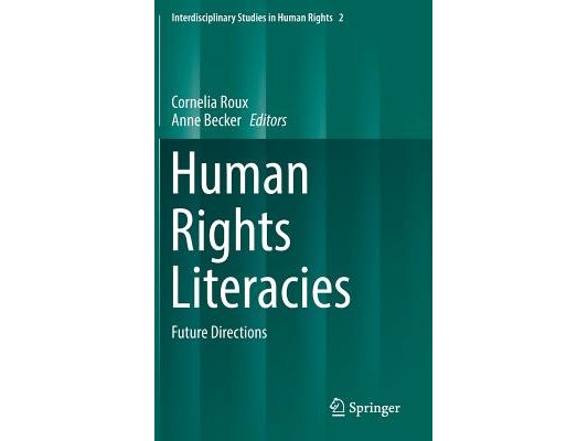 Human Rights Literacies: Future Directions