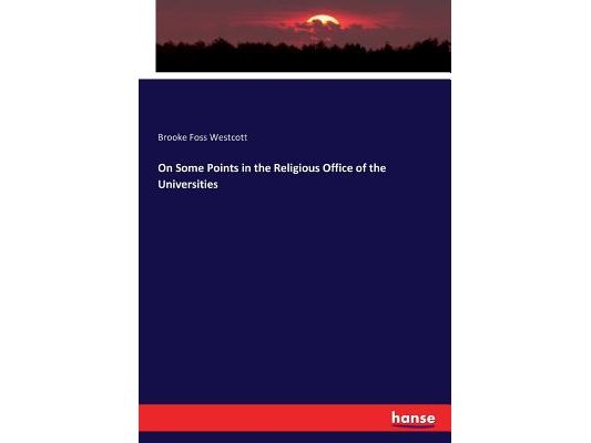 On Some Points in the Religious Office of the Universities