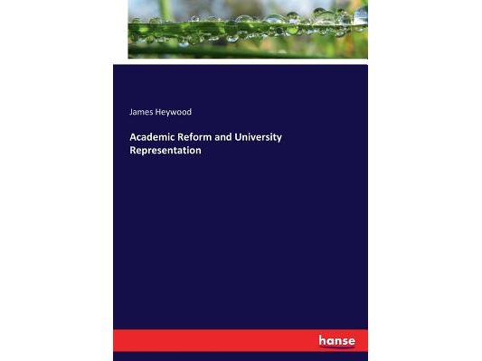Academic Reform and University Representation
