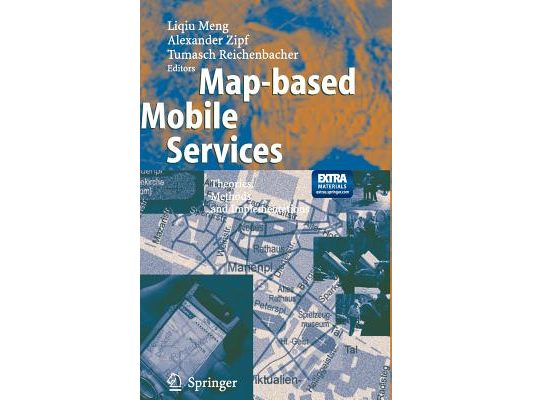 Map-Based Mobile Services: Theories, Methods and Implementations