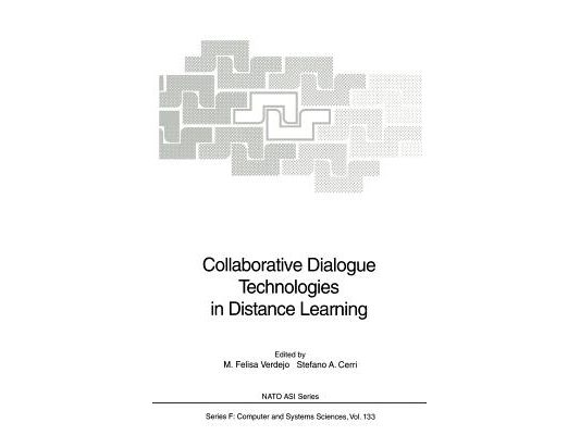 Collaborative Dialogue Technologies in Distance Learning