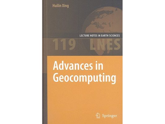 Advances in Geocomputing [With CDROM]