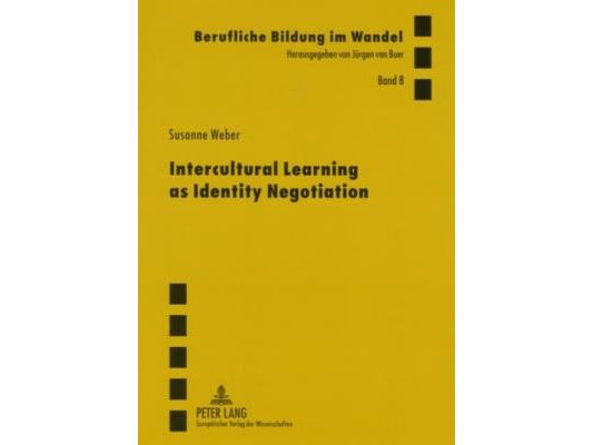 Intercultural Learning as Identity Negotiation