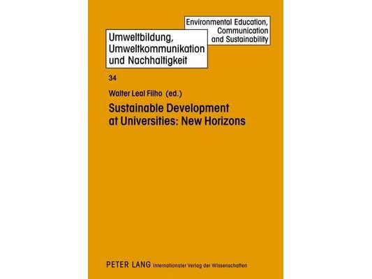 Sustainable Development at Universities: New Horizons