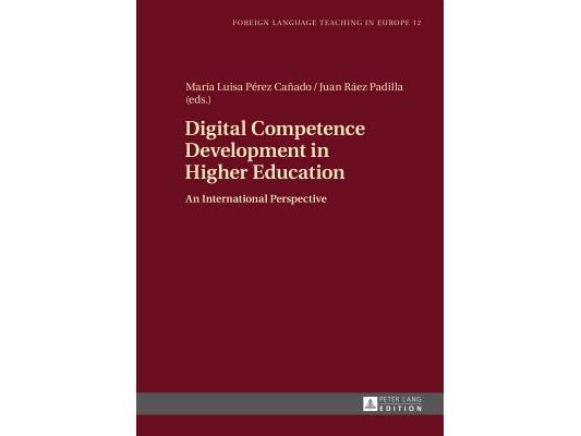Digital Competence Development in Higher Education: An International Perspective