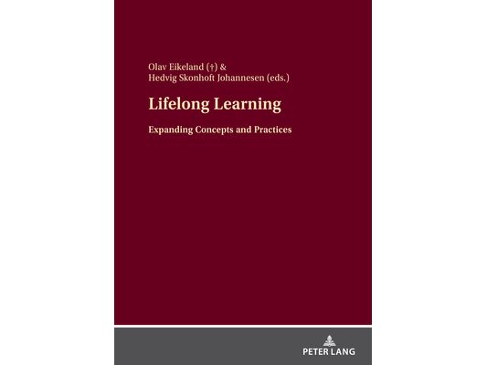 Lifelong Learning: Expanding Concepts and Practices