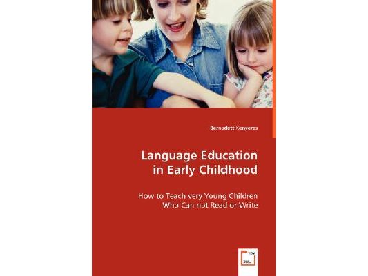 Language Education in Early Childhood