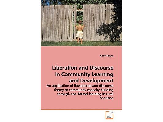 Liberation and Discourse in Community Learning and Development
