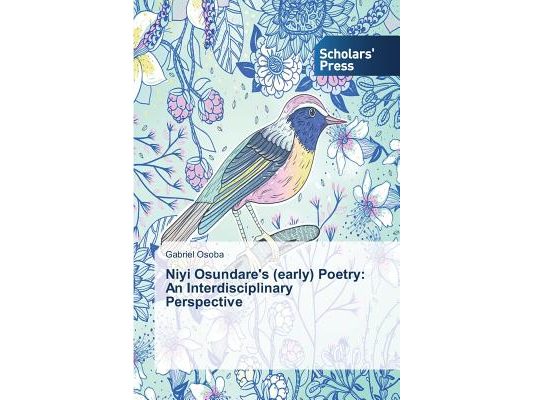 Niyi Osundare's (early) Poetry: An Interdisciplinary Perspective