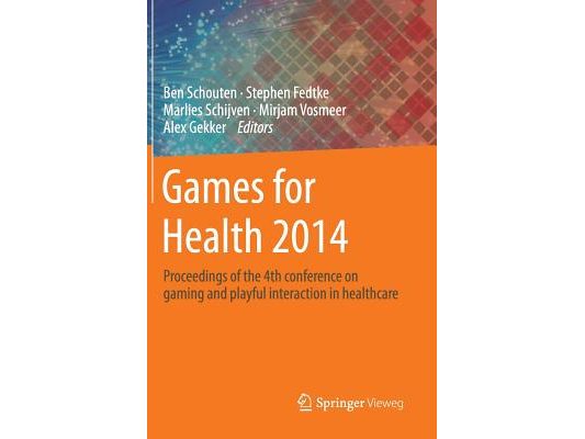 Games for Health 2014: Proceedings of the 4th Conference on Gaming and Playful Interaction in Healthcare