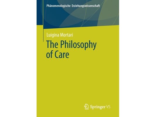 The Philosophy of Care