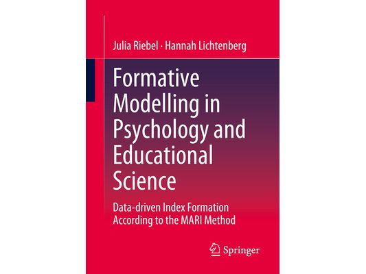 Formative Modelling in Psychology and Educational Science: Data-Driven Index Formation According to the Mari Method