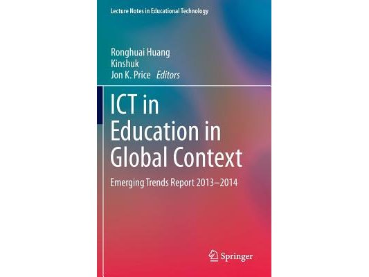 ICT in Education in Global Context: Emerging Trends Report 2013-2014