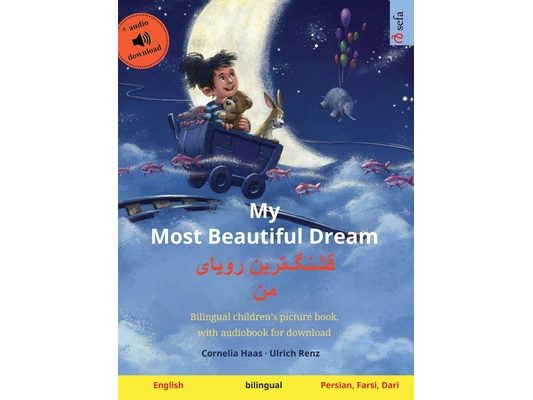 My Most Beautiful Dream - قشنگ]ترین رویای من (English - Pers