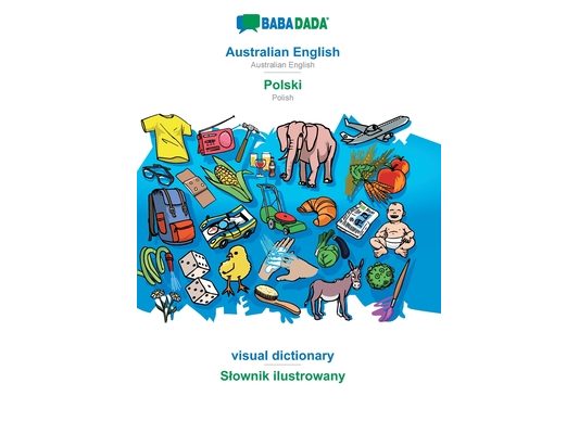 Australian English - Polski, visual dictionary: BABADADA Australian English - Polish, visual dictionary