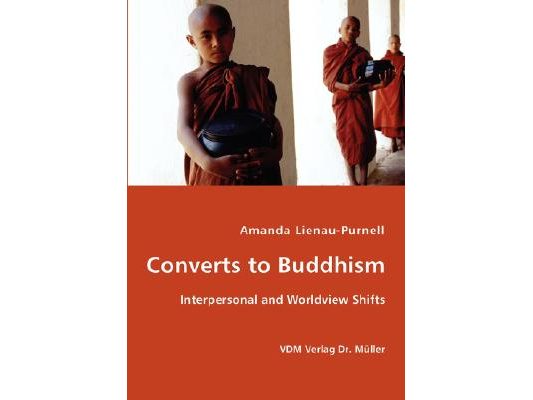 Converts to Buddhism - Interpersonal and Worldview Shifts