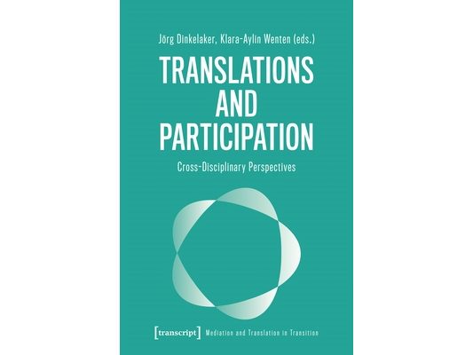 Translations and Participation: Cross-Disciplinary Perspectives