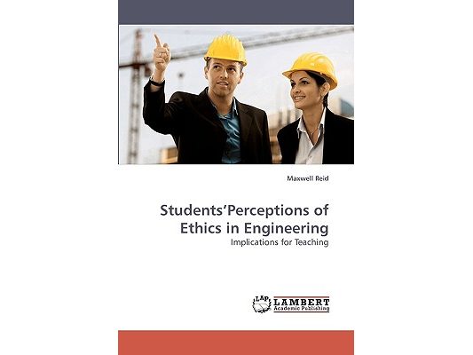 Students'Perceptions of Ethics in Engineering