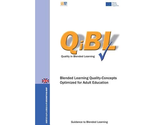 Blended Learning - Quality Concepts Optimized for Adult Education: A Guidance to Blended Learning