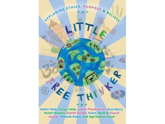 Little Free Thinker: Exploring Ethics, Purpose & Beliefs