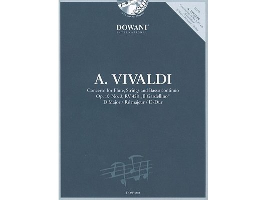 Vivaldi - Concerto in D for Flute, Strings and Basso Continuo Op. 10 No. 3, RV 428 Il Gardellino [With CD (Audio)]